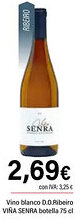 Cash Ifa VIÑA SENRA Vino blanco D.O.Ribeiro oferta