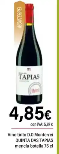Cash Ifa QUINTA DAS TAPIAS Vino tinto D.O.Monterrei mencía oferta