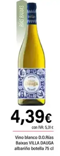 Cash Ifa VILLA DAUGA Vino blanco D.O.Rías Baixas albariño oferta