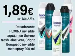 Cash Ifa REXONA Desodorante invisible aqua, men thermo fresh, aloe vera, Bright Bouquet o invisible men spray oferta