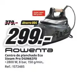 MediaMarkt Rowenta - centro de planchado eco steam pro dg9662f0 oferta