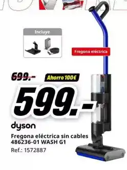 MediaMarkt Dyson - fregona electrica sin cables 486236-01 wash g 1 oferta