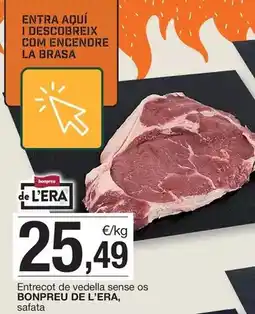 BonpreuEsclat Bonpreu - entrecot de vedella sense os oferta