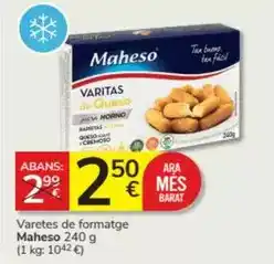 Consum Maheso - varetes de formatge oferta