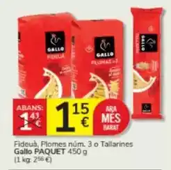 Consum Gallo - fideuà, plomes num. 3 o tallarines oferta