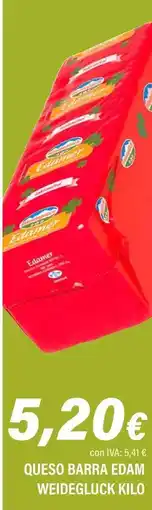 Cash Ifa Queso barra edam weidegluck kilo oferta