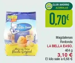 Masymas La bella easo - magdalenas redonda oferta