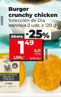 Dia Seleccion de dia - burger crunchy chicken oferta