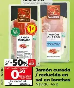 Dia Navidul - jamón curado/reducido en sal en lonchas oferta