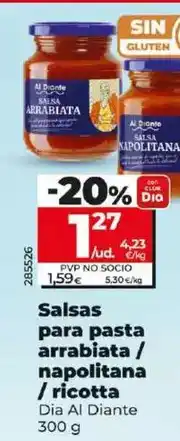 Dia Dia al diante - salsas para pasta arrabiata/napolitana/ricotta oferta