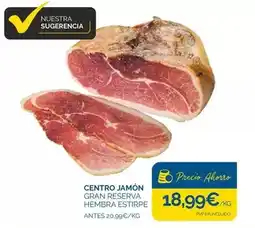 Supermercados La Despensa Gran reserva - centro jamón oferta