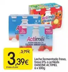 Dialprix Danone - leche fermentada fresa/ fresa 0% o actikids actimel oferta