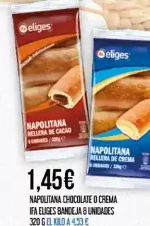 Claudio Eliges - napolitana chocolate o crema oferta