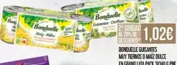 Claudio Bonduelle - guisantes muy tiennos o maíz dulce oferta