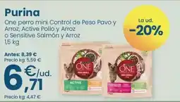 Clarel Purina - one pero mini control de peso pavo y arroz, active pollo y arroz o sensitive salmon y arroz oferta