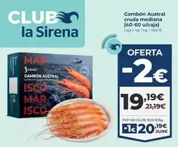 La Sirena La sirena - gambon austral cruda mediana (40--60 c/a) oferta