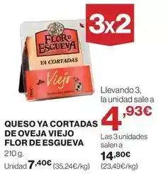 El Corte Inglés Flor de esgueva - queso ya cortadas de oveja viejo oferta