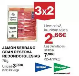 El Corte Inglés Iglesias - jamon serrano gran reserva redondo oferta