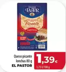 Spar Tenerife El pastor - queso picante lonchas oferta