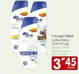 Supermercados Bip Bip H&s - champu varios tipos 235 + 15 ml oferta