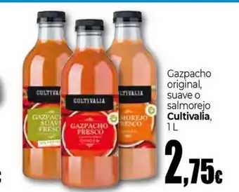 Unide Market CUlTIVALIA Gazpacho original, suave o salmorejo oferta