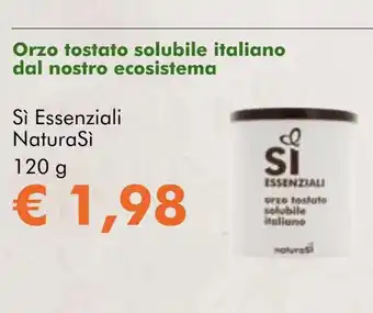 NaturaSí Orzo tostato solubile italiano dal nostro ecosistema oferta