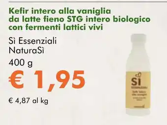 NaturaSí Kefir intero alla vaniglia da latte fieno STG intero biologico con fermenti lattici vivi oferta