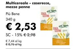 NaturaSí Multicereale - caserecce, mezze penne oferta