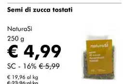 NaturaSí Semi di zucca tostati oferta