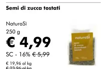 NaturaSí Semi di zucca tostati oferta