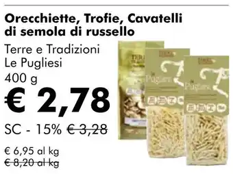 NaturaSí Orecchiette, Trofie, Cavatelli di semola di russello oferta