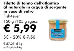 NaturaSí Filetto di tonno dell'atlantico al naturale in acqua di sorgente in vaso di vetro oferta
