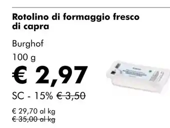 NaturaSí Rotolino di formaggio fresco di capra oferta