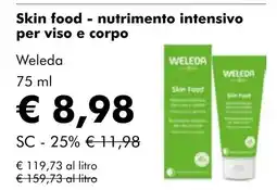 NaturaSí Skin food nutrimento intensivo per viso e corpo oferta