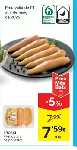 Caprabo EROSKI Filet de pit de pollastre oferta