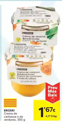 Caprabo EROSKI Crema de carbassa o de verdures oferta