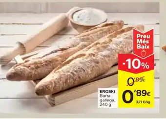 Caprabo EROSKI Barra gallega oferta