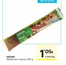 Caprabo EROSKI Massa per a pizza oferta