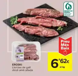 Caprabo EROSKI Llonzes de gall dindi amb allada oferta