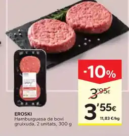 Caprabo EROSKI Hamburguesa de boví oferta