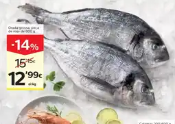 Caprabo Orada grossa, peça de més de oferta