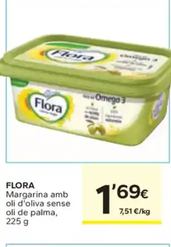 Caprabo FLORA Margarina amb oli d'oliva sense oferta