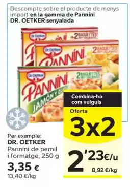 Caprabo DR. OETKER Pannini de pernil i formatge oferta