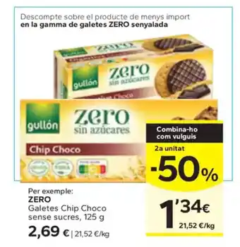Caprabo ZERO Galetes Chip Choco sense sucres oferta