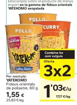 Caprabo YATEKOMO Fideus orientals de pollastre oferta
