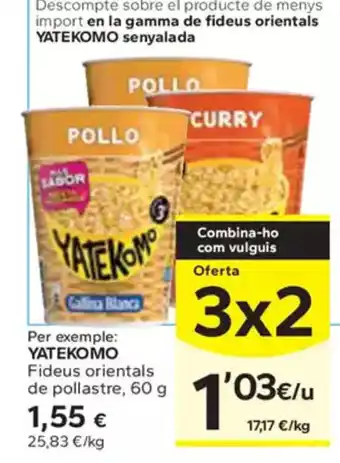 Caprabo YATEKOMO Fideus orientals de pollastre oferta