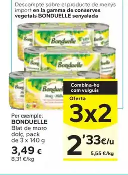 Caprabo BONDUELLE Blat de moro dolç, oferta