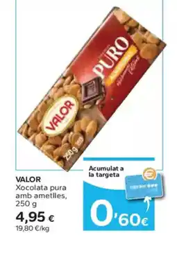 Caprabo VALOR Xocolata pura amb ametlles oferta