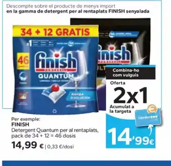 Caprabo FINISH Detergent Quantum per al rentaplats, oferta