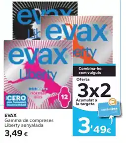 Caprabo EVAX Gamma de compreses Liberty senyalada oferta